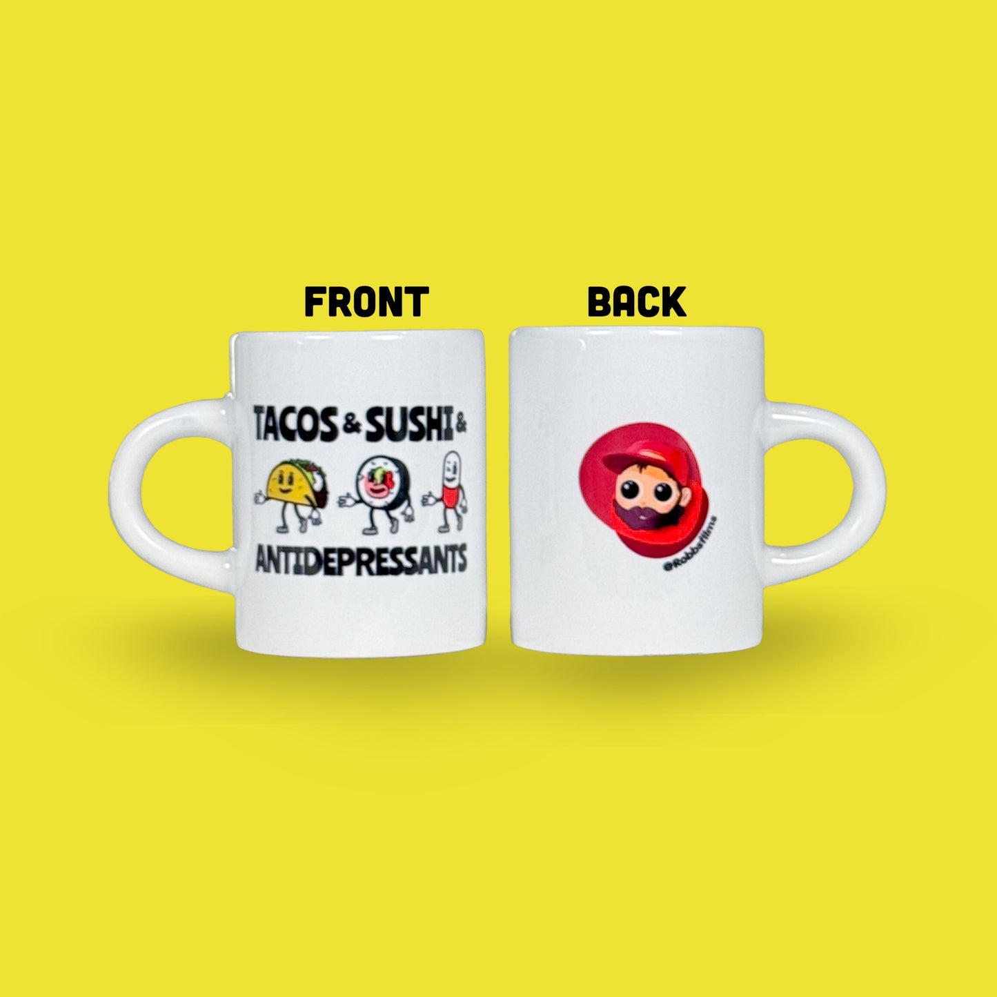 2pc - Tacos And Sushi And Antidepressants Espresso Mug