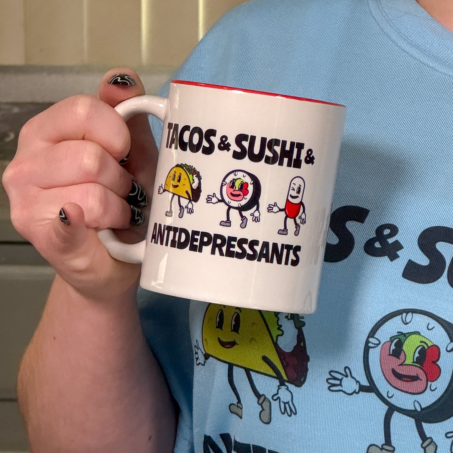 Tacos And Sushi And Antidepressants Coffee Mug