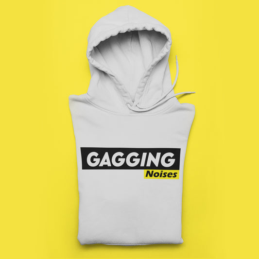 Gagging Noises Hoodie